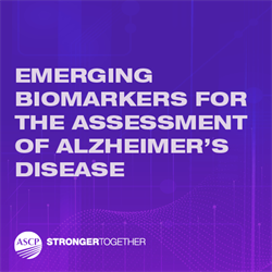 Inside the Lab: Emerging Biomarkers in the Assessment of Alzheimer’s Disease 