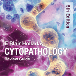 Cytopathology Review Guide 5th Edition