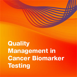 Quality Management in Cancer Biomarker Testing