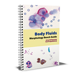 Body Fluids Morphology Bench Guide